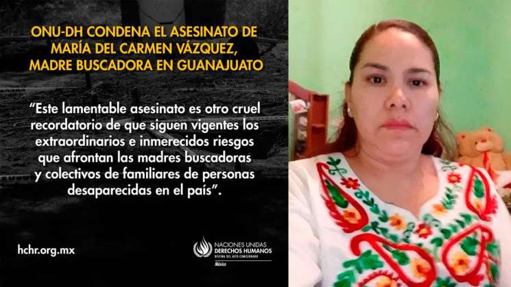  ONU-DH condena crimen de buscadora María del Carmen Vázquez