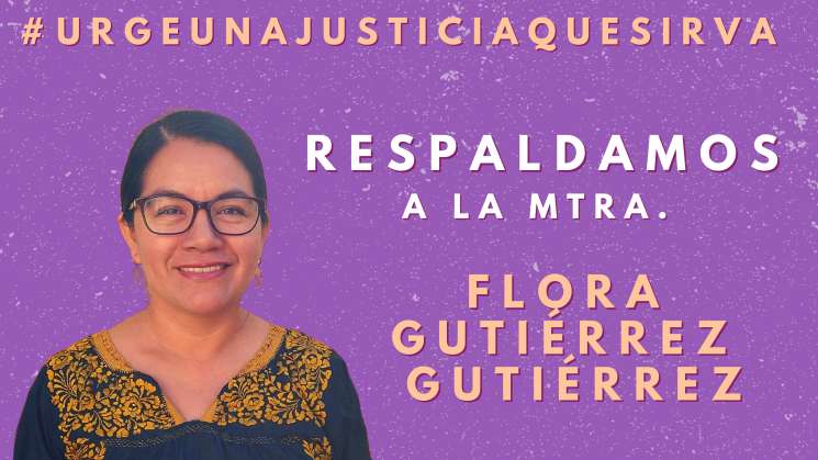 Defensoras,organizaciones,colectivas respaldan a Flora Gutiérrez