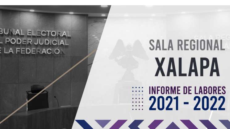 Rinden Informe de Labores de la Sala Regional Xalapa