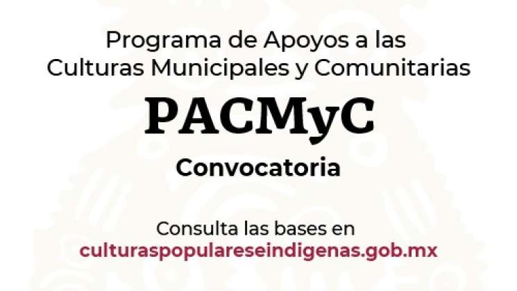 Abre Seculta convocatoria PACMyC a portadoras de cultura popular