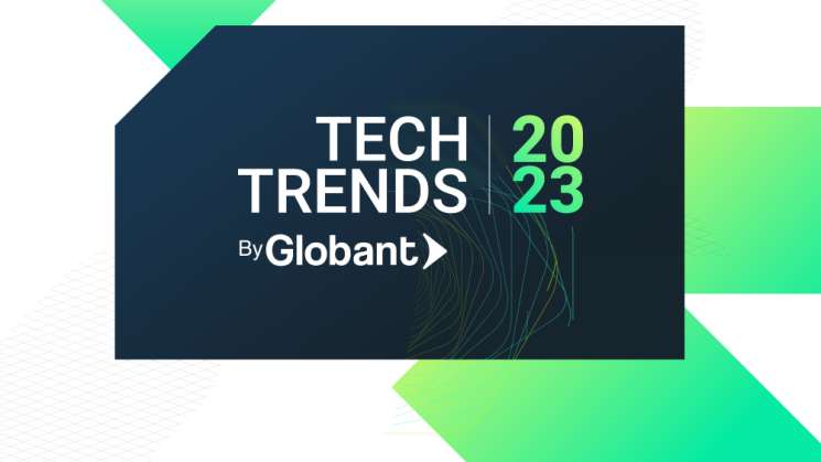 Globant comparte las tendencias del 2023 