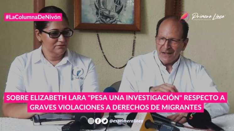  Solalinde, pretende imponer a Elizabeth Lara en la DDHPO