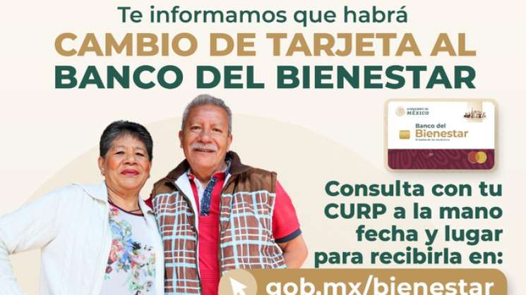 Cambian tarjetas a pensionados de Bancomer a Banco del Bienestar