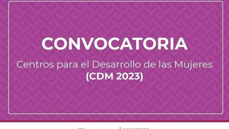 Invitan a participar en centros para Desarrollo de las Mujeres  