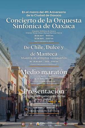 Programa de actividades, 491 Aniversario de la Ciudad de Oaxaca 