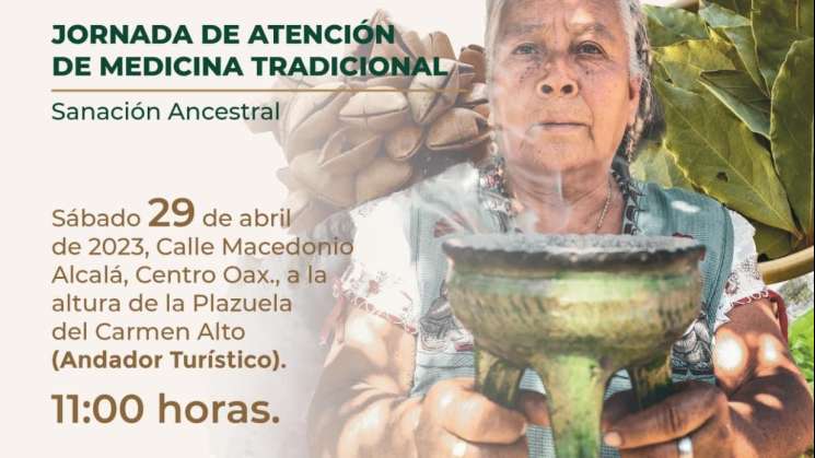 “Jornada de Atención de Medicina Tradicional: Sanación Ancestral”