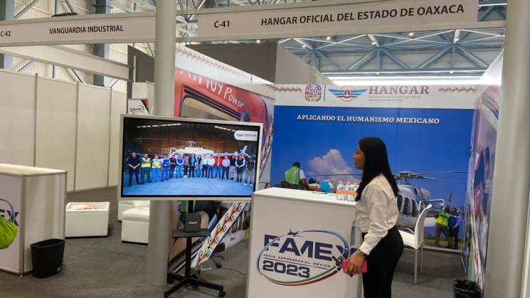 Oaxaca presente en la Feria Aeroespacial México 2023