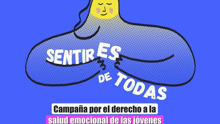 Lanza Consorcio Oaxaca campaña “SentirES de todas” 