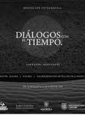  “Diálogos con el Tiempo” de Fernando Armenghol