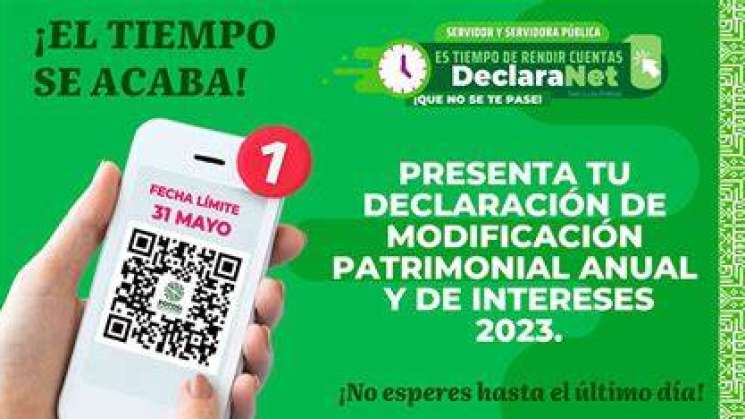 Termina plazo para Declaración Patrimonial de Modificación 2023