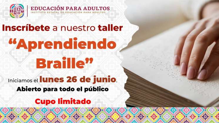 Invita IEEA a inscribirse al taller Aprendiendo Braille 