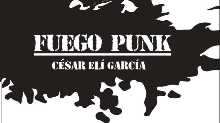 Reseña: Fuego Punk: asfalto y naturaleza. Por: Jorge Nuñez.