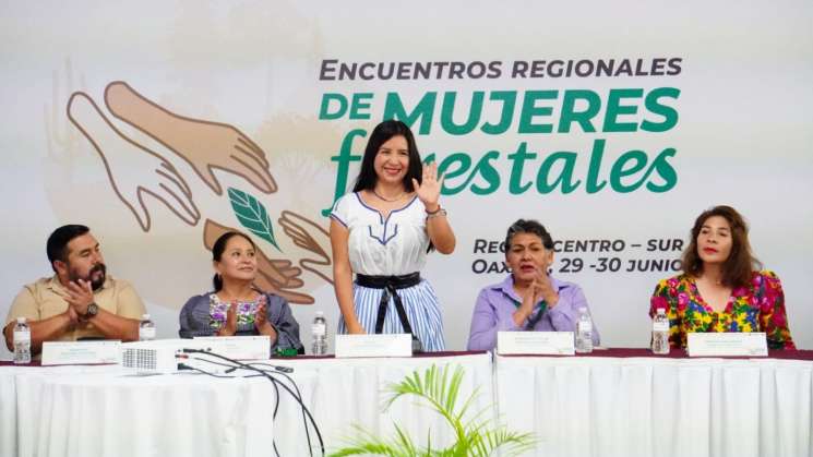 Realizan Encuentro Regional de Mujeres Forestales en Oaxaca