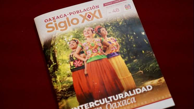 Presentan revista Oaxaca Población Siglo XXI 