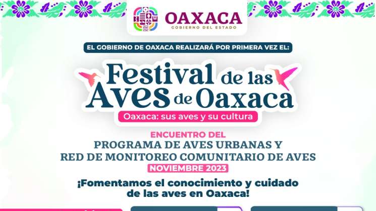 Se realizara Festival de las Aves de Oaxaca