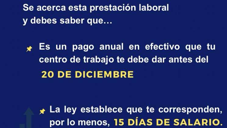 Pago de aguinaldo, una prestación laboral obligatoria: ST