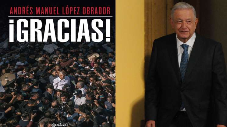 AMLO presentó su nuevo libro: ¡Gracias!