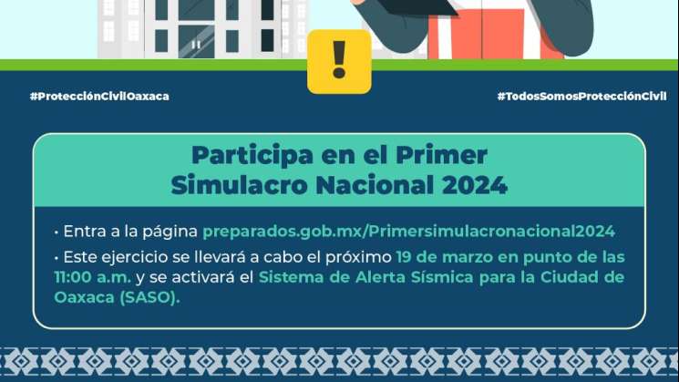 Convoca Protección Civil al Primer Simulacro Nacional 2024    