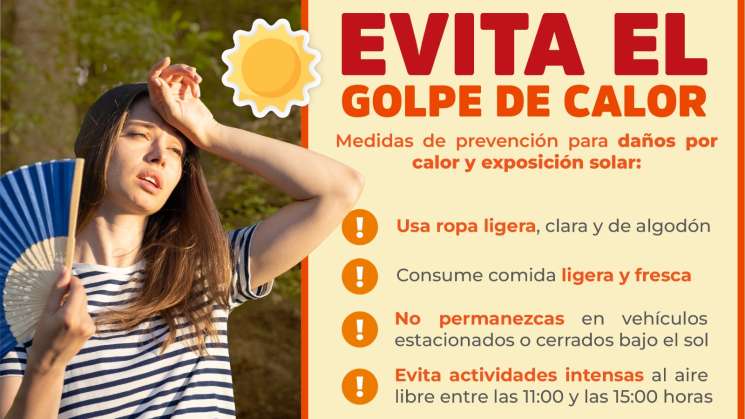   Recomendaciones para la población ante ola de calor en Oaxaca 