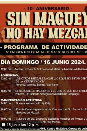    Quinto Encuentro Estatal de Maestros del Mezcal en Oaxaca     