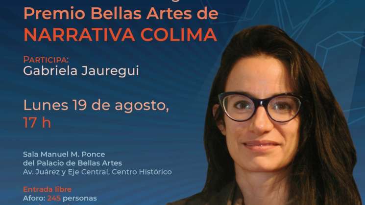 Gabriela Jauregui recibirá Premio Bellas Artes de Narrativa