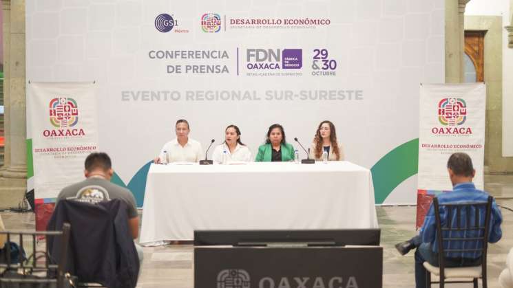 Oaxaca será sede de Fábrica de Negocio para impulsar a las Mipyes