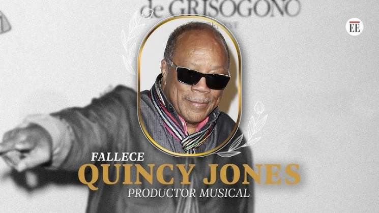 Fallece Quincy Jones a los 91 años, leyenda de la musica