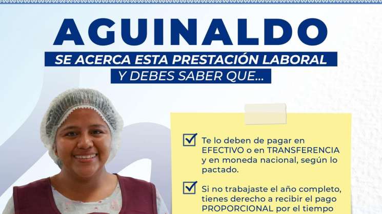 Aguinaldo es derecho de trabajadoras: Secretaría de trabajo 