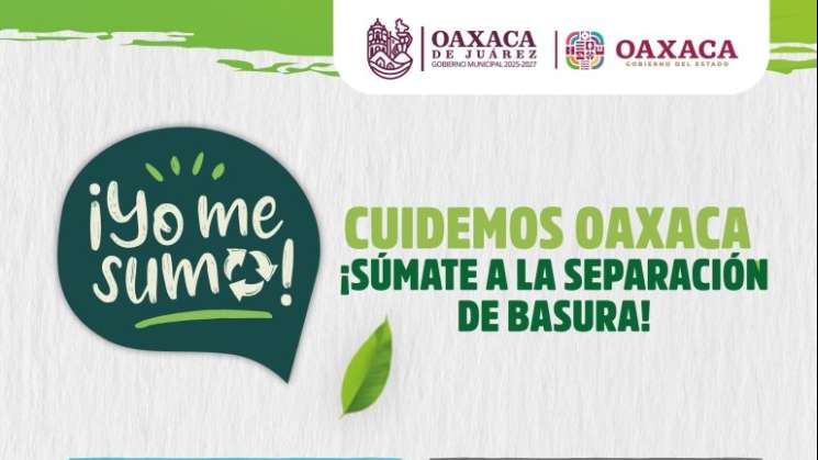 Oaxaca de Juárez lanza campaña de Promotores ambientales