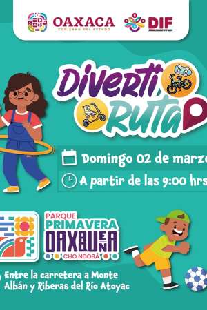 Anuncian 33 edición de Diverti Ruta en Parque Primavera Oaxaqueña